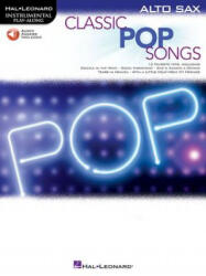 Classic Pop Songs (Alto Saxophone) - Hal Leonard Publishing Corporation (ISBN: 9781540002457)