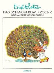 Das Schwein beim Friseur und andere Geschichten (ISBN: 9783855356089)