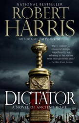 Dictator - Robert Harris (ISBN: 9780307948137)