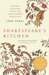 Shakespeare's Kitchen: Stories - Lore Segal (ISBN: 9781595583468)
