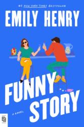 Funny Story (ISBN: 9780593954157)