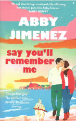Say You'll Remember Me (ISBN: 9780349442839)