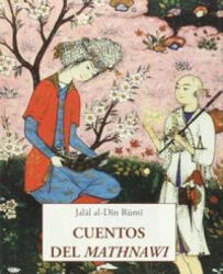Cuentos del Mathnawi - Jelalludin - Mevlana - Rumi, Esteve Serra i Arús (ISBN: 9788497169516)