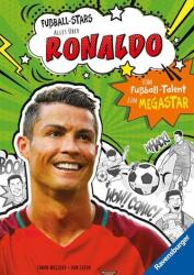Fußball-Stars - Alles über Ronaldo. Vom Fußball-Talent zum Megastar (2024)