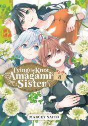 Tying the Knot with an Amagami Sister 8 - V08 (ISBN: 9781646519545)
