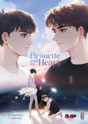 Pirouette into my Heart 1 SPECIAL EDITION - Tangliuzang, Eva Bischof (ISBN: 9783910748194)