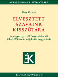 Elvesztett szavaink kisszótára (2025)
