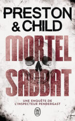 Mortel Sabbat - Douglas Preston, Lincoln Child (ISBN: 9782290140765)