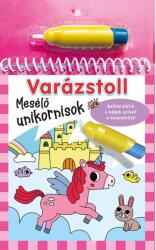 Varázstoll - Mesélő unikornisok (2025)