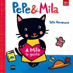 A Mila le gusta - YAYO KAWAMURA (ISBN: 9788467591163)