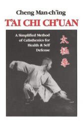 T'ai Chi Ch'uan - Man-Ch´Ing Cheng (ISBN: 9780913028858)