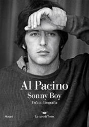 Sonny boy. Un'autobiografia - Al Pacino (ISBN: 9788834618820)