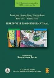 TÉRKÉPÉSZET ÉS GEOINFORMATIKA I (ISBN: 9789633120279)