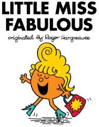 Little Miss Fabulous - Adam Hargreaves (ISBN: 9780451534118)