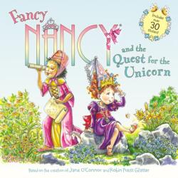 Fancy Nancy and the Quest for the Unicorn (ISBN: 9780062377944)
