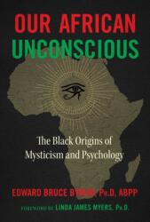 Our African Unconscious (ISBN: 9781644113967)