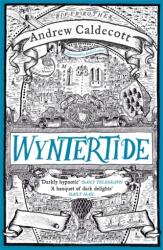 Wyntertide - Andrew Caldecott (ISBN: 9781784298036)