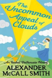 Uncommon Appeal of Clouds - Alexander McCall Smith (ISBN: 9780349138763)