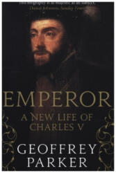 Emperor - Geoffrey Parker (ISBN: 9780300254860)