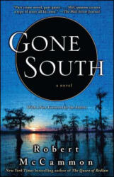 Gone South - Robert R. McCammon (2008)