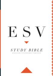 ESV Study Bible - Crossway Bibles (2008)