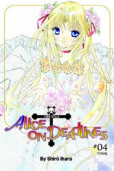 Alice on Deadlines, Vol. 4 - Shiro Ihara (2008)