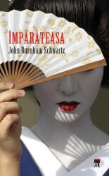 Imparateasa - John Burnham Schwartz (ISBN: 9786068251509)