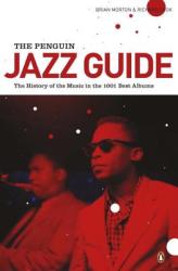 Penguin Jazz Guide - Brian Morton (2010)