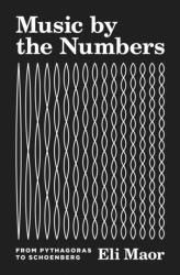 Music by the Numbers (ISBN: 9780691202969)