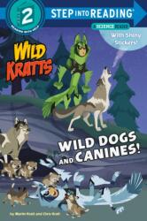 Wild Dogs and Canines! (ISBN: 9781984851116)