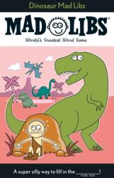 Dinosaur Mad Libs (ISBN: 9780843179002)