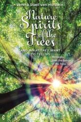Nature Spirits of the Trees and What They Want to Tell Us (ISBN: 9781912992096)