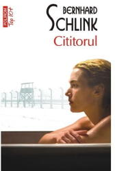 Cititorul - Bernhard Schlink (ISBN: 9789734619139)
