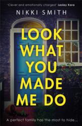 Look What You Made Me Do (ISBN: 9781409193043)