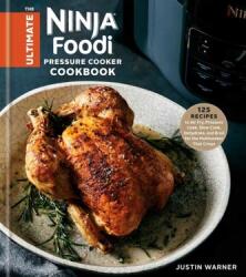 The Ultimate Ninja Foodi Cookbook (ISBN: 9780593136010)