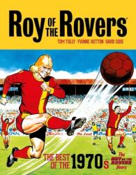 Roy of the Rovers: The Best of the 1970s (ISBN: 9781781088043)