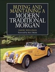 Buying and Maintaining a Modern Traditional Morgan (ISBN: 9781785003776)