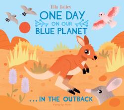 One Day on Our Blue Planet . . . In the Outback (ISBN: 9781838740566)