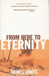 From Here to Eternity - James Jones (ISBN: 9780385333641)