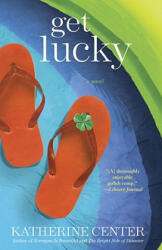 Get Lucky - Katherine Center (ISBN: 9780345507914)