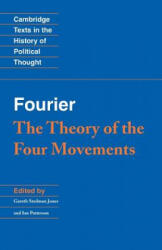 Fourier: 'The Theory of the Four Movements' - Charles FourierGareth Stedman JonesIan Patterson (ISBN: 9780521356930)