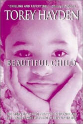 Beautiful Child - Torey L. Hayden (ISBN: 9780060508876)