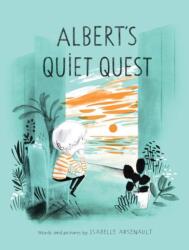 Albert's Quiet Quest (ISBN: 9781101917626)