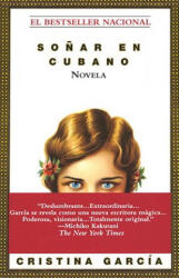 Sonar En Cubano / Dreaming in Cuban - Cristina Garcia (ISBN: 9780345391391)