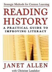 Reading History: A Practical Guide to Improving Literacy (ISBN: 9780195165968)