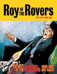 Roy of the Rovers: The Best of the 1980s (ISBN: 9781781088968)