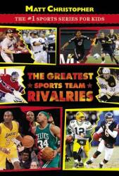 The Greatest Sports Team Rivalries (2012)