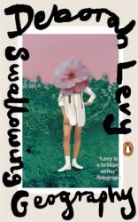 Swallowing Geography (ISBN: 9780241400203)