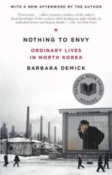 Nothing to Envy - Barbara Demick (2010)