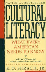 Cultural Literacy - E. D. Hirsch, Joseph F. Kett, James S. Trefil (ISBN: 9780394758435)